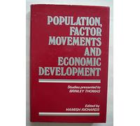 Population, Factor Movements and Economic Development
