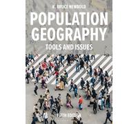 Population Geography : Tools and Issues