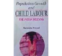Population Growth and Child Labour: The Indian Dilemma