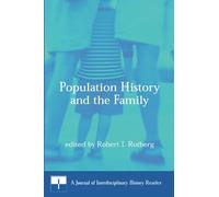 Population History and the Family (Journal of Interdisciplinary History Readers)