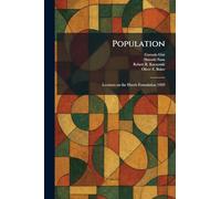 Population: Lectures on the Harris Foundation 1929