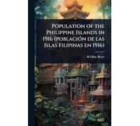 Population of the Philippine Islands in 1916 (población de las Islas Filipinas en 1916)