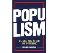 Populism: Before and After the Pandemic