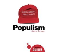 Populism : A Beginner's Guide