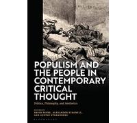 Populism and The People in Contemporary Critical Thought