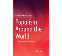 Populism Around the World: A Comparative Perspective