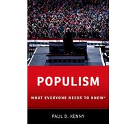 Populism: What Everyone Needs to Know