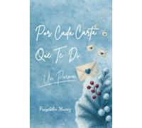 Por Cada Carta Que Te Di: Un Poema