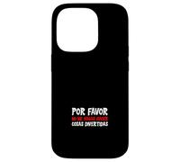 Por Favor No Me Hagas Hacer Cosas Divertidas Case for iPhone 14 Pro