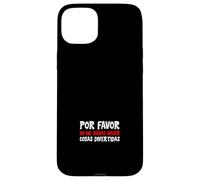 Por Favor No Me Hagas Hacer Cosas Divertidas Case for iPhone 15 Plus