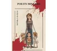 POR FIN SOY LIBRE