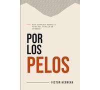 Por los pelos: Guía completa sobre la caída del cabello en hombres