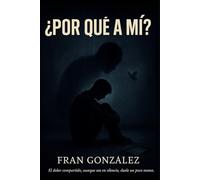 ¿Por qué a mi?