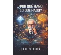 Por qué hago lo que hago