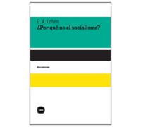 ¿Por qué no el socialismo?