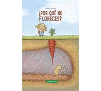 Por Que No Floreces?