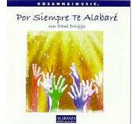 Por Siempre Te Alabare