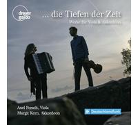 Porath, Axel - ... die Tiefen der Zeit - Werke Für Viola & Akkord