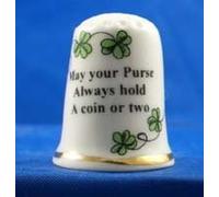 Porcelain China Collectable Thimble Irish Sayings - May Your Purse Always Hold a Coin or Two