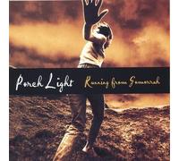 Porch Light - Running from Gomorrah