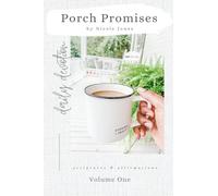 Porch Promises: Volume 1