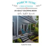 Porch Time Creations - An Adult Coloring Book