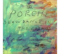 Porches - Slow Dance in the Cosmos [VINYL]