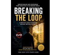 Porn Addiction Recovery & Brain Rewiring Guide: A Deep Psychological Guide to Overcoming Porn Addiction, Escaping Dopamine Traps, and Rebuilding Confidence, Relationships, and Mental Clarity