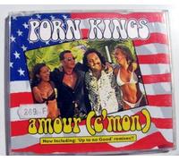 Porn Kings - Amour (C'Mon)