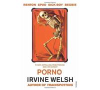 Porno by Welsh, Irvine New Edition (2003)