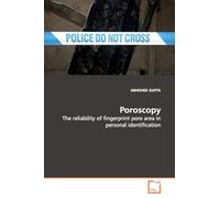 Poroscopy: The reliability of fingerprint pore area in personal identification