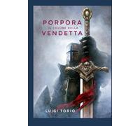PORPORA: Il Colore della VENDETTA