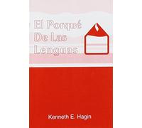 Porque de Las Lenguas / Why Tongues (Spanish Edition) by Kenneth E Hagin (1988-01-01)