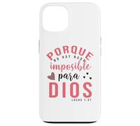 Porque para Dios no hay nada imposible, Faith Cross Quotes Case for iPhone 13