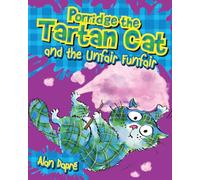Porridge the Tartan Cat and the Unfair Funfair: 5 (Young Kelpies)