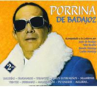 Porrina de Badajoz - 30 Grandes Exitos