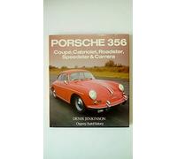 Porsche 356 Coupe, Cabriolet, Roadster, Speedster and Carrera (Osprey autohistory)
