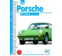 Porsche 911 Carrera 1975 bis 1988: Handbuch für die komplette Fahrzeugtechnik