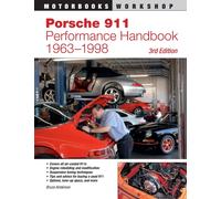 Porsche 911 Performance Handbook, 1963-1998 : 3rd Edition