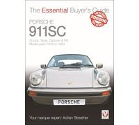 Porsche 911SC: Coupé, Targa, Cabriolet & RS Model years 1978-1983 (Essential Buyer's Guide)