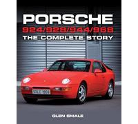 Porsche 924/928/944/968: The Complete Story (Crowood Autoclassics)