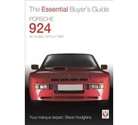 Porsche 924 - All models 1976 to 1988: The Essential Buyer's Guide