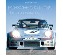 Porsche 930 to 935: the Turbo Porsches (Veloce Classic Reprint)