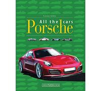 Porsche: All the Cars