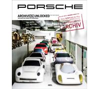 Porsche Archive(s) Unlocked : 100 Rarities from Zuffenhausen
