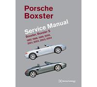 Porsche Boxster Service Manual: 1997-2004: Boxster, Boxster S