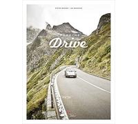 Porsche Drive: 15 Passes in 4 Days; Switzerland, Italy, Austria (English and German Edition) by Stefan Bogner (2016-01-12)