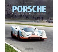 Porsche: Gli Anni D'Oro/The Golden Years