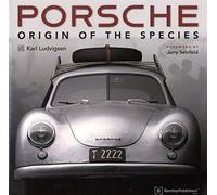 Porsche: Origin of the Species