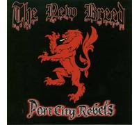 Port City Rebels by New Breed